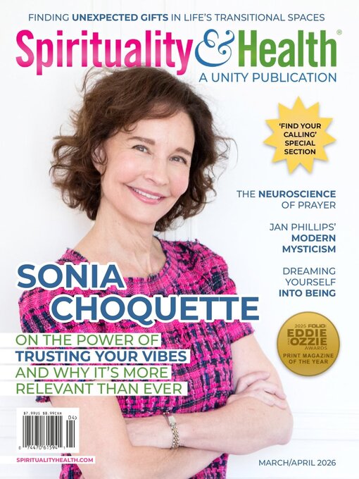 Title details for Spirituality & Health Magazine by Unity School of Christianity - Available
